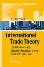 International Trade Theory: Capital, Knowledge, Economic