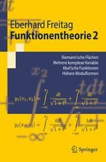 Funktionentheorie 2: Riemann´sche Flächen, Mehrere komplexe Funktionentheorie 2: Riemann´sche Flächen, Mehrere komplexe