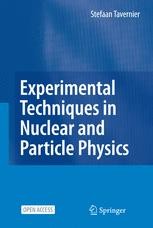 Experimental Techniques in Nuclear and Particle Physics | SpringerLink