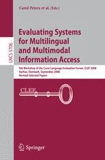 Evaluating Systems for Multilingual and Multimodal Information Access ...