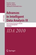 Advances in Intelligent Data Analysis IX: 9th International Symposium ...