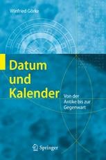 Datum und Kalender: Von der Antike bis zur Gegenwart  SpringerLink