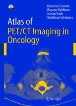 Atlas of PET/CT Imaging in Oncology | SpringerLink
