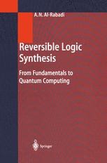 Reversible Logic Synthesis: From Fundamentals to Quantum