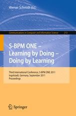 S-BPM ONE - Learning by Doing - Doing by Learning: Third International
