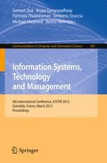 Information Systems, Technology and Management: 6th International ...