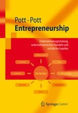 Entrepreneurship: Unternehmensgründung, unternehmerisches Handeln