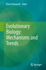 Evolutionary Biology: Mechanisms and Trends | Springer Nature Link