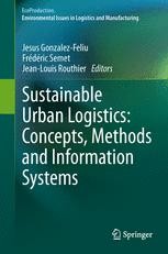 Sustainable Urban Logistics: Concepts, Methods and Information