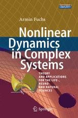 Nonlinear Dynamics in Complex Systems: Theory and