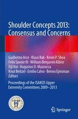 SHOULDER CONCEPTS 2012 医学専門書 英語 Shoulder Concepts 2013: Consensus and Concerns: Proceedings of the