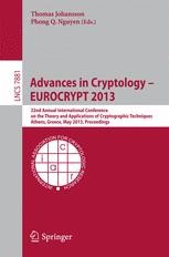 Advances in Cryptology – EUROCRYPT 2013: 32nd Annual International 