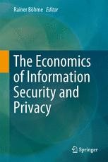 The Economics of Information Security and Privacy | Springer Nature ...