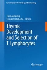 Development and Function of Cortical Thymic Epithelial Cells Development and Function of Cortical Thymic Epithelial Cells