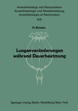 Lungenveränderungen während Dauerbeatmung | SpringerLink