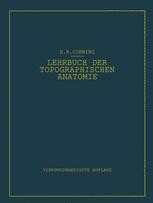 Lehrbuch der topographischen Anatomie: Für Studierende und Ärzte