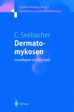 Dermatomykosen: Grundlagen und Therapie | SpringerLink