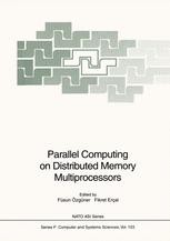 Parallel Computing on Distributed Memory Multiprocessors | SpringerLink