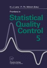 Frontiers in Statistical Quality Control 5 | Springer Nature Link