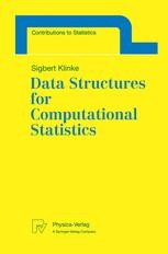 Data Structures for Computational Statistics | SpringerLink