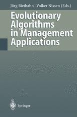 Evolutionary Algorithms in Management Applications | Springer Nature Link
