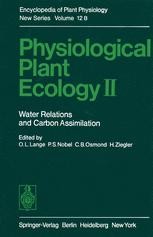 Physiological Plant Ecology II: Water Relations and Carbon