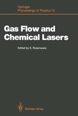 Gas Flow and Chemical Lasers: Proceedings of the 6th International ...