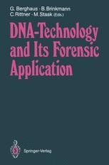 DNA — Technology And Its Forensic Application | SpringerLink