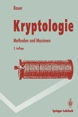 Kryptologie: Methoden Und Maximen | SpringerLink