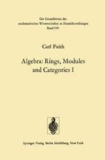 Algebra: Rings, Modules and Categories I | Springer Nature Link