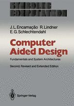Computer Aided Design: Fundamentals and System Architectures