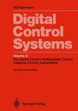 Digital Control Systems: Volume 2: Stochastic Control, Multivariable ...