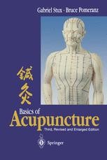 Basics of Acupuncture | Springer Nature Link