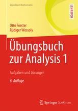 Übungsbuch Zur Analysis 1: Aufgaben Und Lösungen | SpringerLink