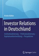 Investor Relations in Deutschland: Institutionalisierung