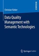 Data Quality Management with Semantic Technologies | Springer Nature Link