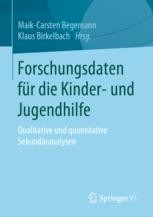Forschungsdaten für die Kinder- und Jugendhilfe: Qualitative und ...
