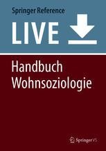 Handbuch Wohnsoziologie | Springer Nature Link