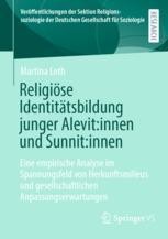 Religise Identittsbildung Junger Alevit:innen Und Sunnit:innen: Eine