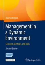 Management in a Dynamic Environment: Concepts, Methods, and Tools ...