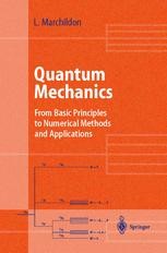 Quantum Mechanics: Foundations and Applications | SpringerLink