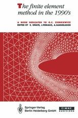 The finite element method in the 1990's: A Book Dedicated to O.C.