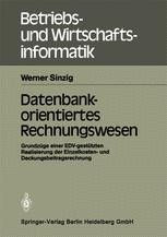 Datenbankorientiertes Rechnungswesen: Grundzüge einer EDV-gestützten ...
