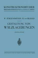 Gestaltung Von Wälzlagerungen | SpringerLink