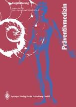Präventivmedizin: Praxis - Methoden - Arbeitshilfen | SpringerLink