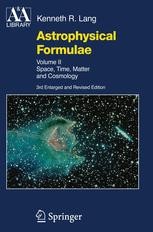 【2冊セット】astrophysical formulae Vol.I と II Astrophysical Formulae: Space, Time, Matter and Cosmology