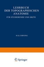 健康・医学 LEHRBUCH DER TOPOGRAPHISCHEN ANATOMIE Lehrbuch der topographischen Anatomie für Studierende und Ärzte