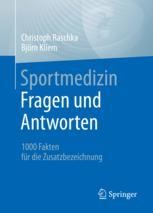 Sportmedizin - Fragen und Antworten: 1000 Fakten für die ...