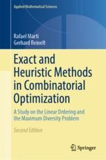 Exact and Heuristic Methods in Combinatorial Optimization: A Study on ...