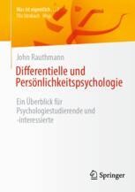 Differentielle und Persönlichkeitspsychologie: Ein Überblick für ...